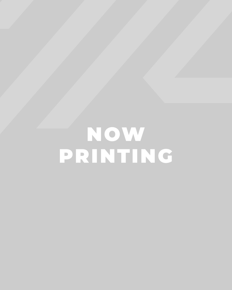 NOW PRINTING